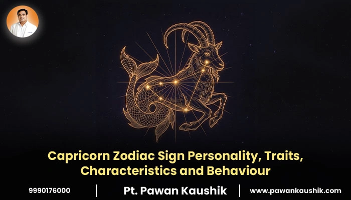 Capricorn Zodiac Sign Personality, Traits, Characteristics and Behaviour