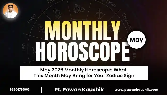 May 2026 Monthly Horoscope: What This Month May Bring for Your Zodiac Sign