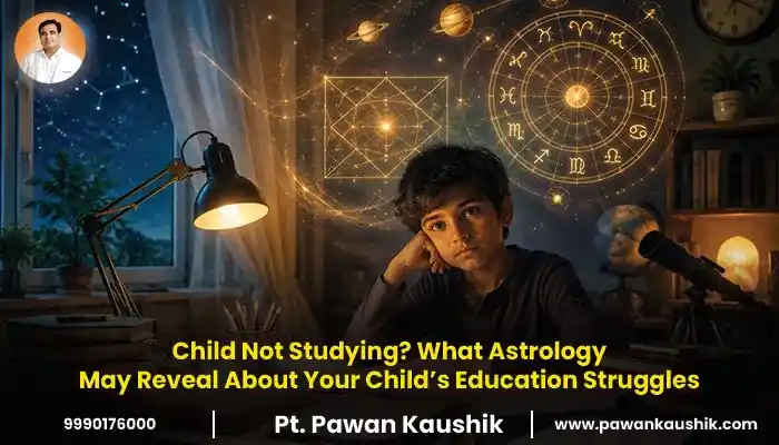 child not studying what astrology may reveal about your childs education struggles