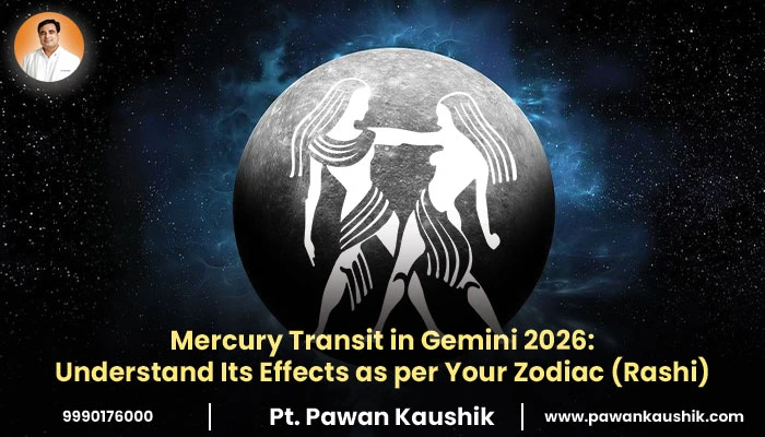 Mercury Transit in Gemini 2026: Understand Its Effects as per Your Zodiac (Rashi)
