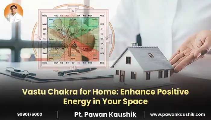 Vastu Chakra for Home: Enhance Positive Energy in Your Space