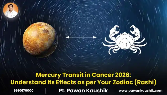 Mercury Transit in Cancer 2026: Understand Its Effects as per Your Zodiac (Rashi)
