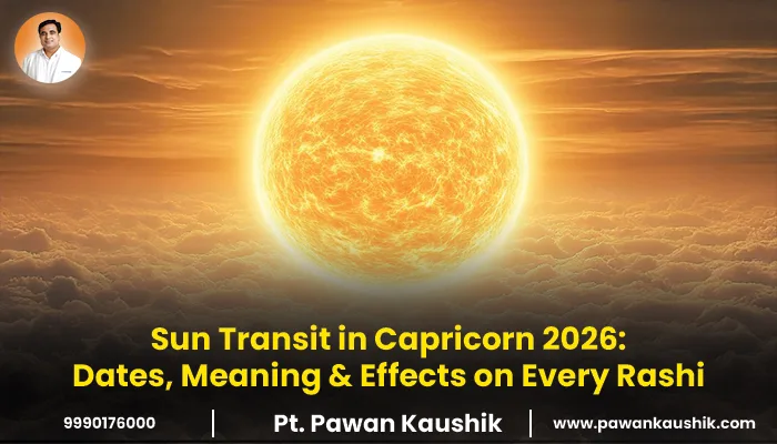 Sun Transit in Capricorn 2026: Dates, Meaning & Effects on Every Rashi